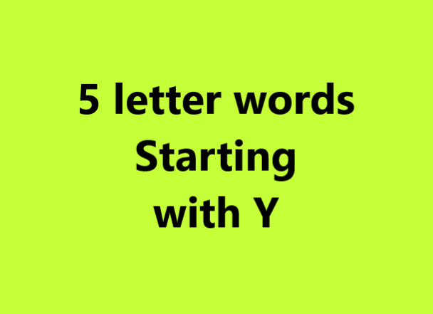 5 letter words starting with y